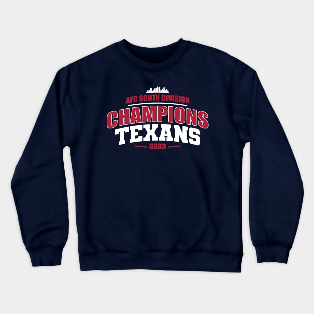 AFC SOUTH Champs Texans Crewneck Sweatshirt by Nagorniak